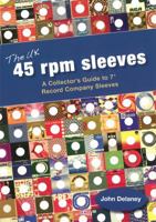 UK 45 rpm sleeves, The 9189136713 Book Cover