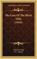 The Lure of the Black Hills 1104257025 Book Cover