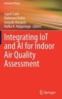 Integrating IoT and AI for Indoor Air Quality Assessment 303096485X Book Cover