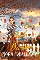 Winning Over the Bride of his Dreams: A Western Historical Romance Book B0BM2VDT9P Book Cover