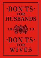 Don'ts for Husbands & Don'ts for Wives 1435113411 Book Cover