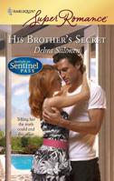 His Brother's Secret 0373715161 Book Cover