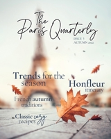 The Paris Quarterly, Autumn 2022, Issue 5 B0BN4QY5RD Book Cover