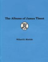 Albums of James Tissot 087972210X Book Cover