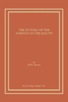 The Setting of the Sermon on the Mount 1930675321 Book Cover