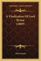 A Vindication Of Lord Byron (1869) 3743346451 Book Cover