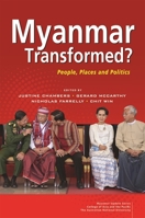 Myanmar Transformed?: People, Places and Politics (Myanmar Update Series) 9814818534 Book Cover
