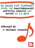 25 Solos for Clarinet from the Unaccompanied Partitas, Sonatas and Suites of J.S. Bach 0786668695 Book Cover