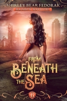 From Beneath the Sea B0B4H6FW6V Book Cover