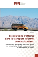 Les relations d'affaires dans le transport informel de marchandises 6203448486 Book Cover