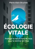 Écologie Vitale (French Edition) B0FJ5N2961 Book Cover