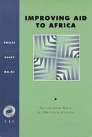 Improving Aid: The Challenge to Donors and African Governments (Overseas Development Council) 1565170245 Book Cover