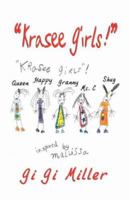 Krasee Girls 1601452594 Book Cover