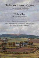 Wells of Joy - Tobraichean Solais - Gaelic Religious Poems 1905022328 Book Cover