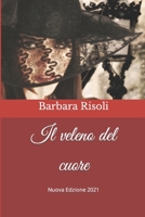 Il veleno del cuore 1518699502 Book Cover