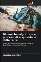 Dinamiche migratorie e processi di acquisizione della terra (Italian Edition) 6207202929 Book Cover