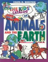 The Kids' Catalog of Animals And the Earth 0827607857 Book Cover