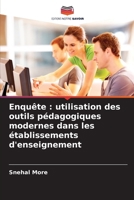 Enquête: utilisation des outils pédagogiques modernes dans les établissements d'enseignement 6209669905 Book Cover