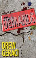 The Demands Book One 1517070511 Book Cover