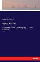 Pippa Passes 1787376257 Book Cover