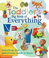 The Toddler's Big Book of Everything 1907604049 Book Cover