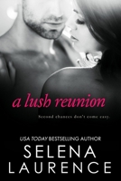 A Lush Reunion: Lush Four 1635760178 Book Cover