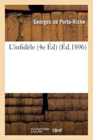 L'infid�le; com�die en un acte et en vers 2016112972 Book Cover