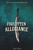 Forgotten Allegiance B08F7P4DV9 Book Cover