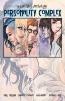 Personality Complex: A Surreality Anthology 0988247755 Book Cover