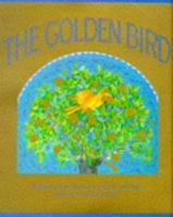 The Golden Bird 0316705225 Book Cover
