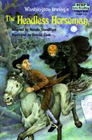 The Headless Horseman (Step-Into-Reading, Step 3) 0679812415 Book Cover