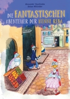 Die fantastischen Abenteuer der Henne Reba 3753454311 Book Cover