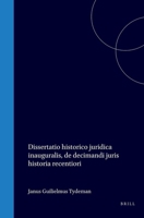 Dissertatio historico-juridica inauguralis de decimandi juris historia recentiori (Latin Edition) 9004562516 Book Cover