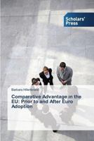 Comparative Advantage in the Eu: Prior to and After Euro Adoption 3639718321 Book Cover