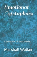 Emotional Metaphors B095J6512J Book Cover