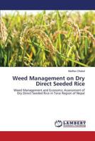 Weed Management on Dry Direct Seeded Rice 3659537977 Book Cover