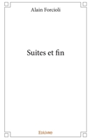 Suites et fin (French Edition) 241411164X Book Cover