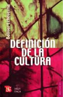 Definición de la cultura 6071601819 Book Cover