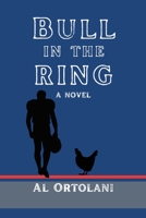 Bull in the Ring: a novel B0CK3K99TH Book Cover