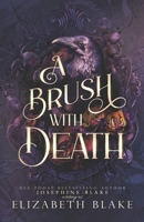 A Brush with Death B0DRTP3BBF Book Cover