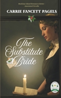 The Substitute Bride 0997190833 Book Cover