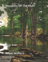 Bosambo of the River 1517099331 Book Cover