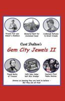 Curt Dalton's Gem City Jewel's Volume Two 1492238120 Book Cover