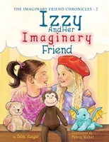 Izzy and Her Imaginary Friend 1966025041 Book Cover