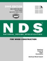 National Design Specification� (NDS�) for Wood Construction- ASD/LRFD 2005 Nds 0962598518 Book Cover