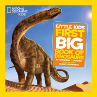 Little Kids First Big Book of Dinosaurs 1426308469 Book Cover