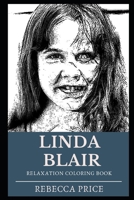 Linda Blair Relaxation Coloring Book (Linda Blair Relaxation Coloring Books) 1674383045 Book Cover