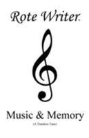 Music & Memory: A Timeless Tune 0987686461 Book Cover