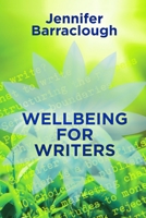 Wellbeing for Writers B08TZHBWKV Book Cover