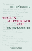 Wege in schwieriger Zeit 3770551230 Book Cover